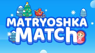 Matryoshka Match Game All Mobile Video Gameplay screenshot 3