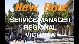 SERVICE MANAGER - REGIONAL VICTORIA