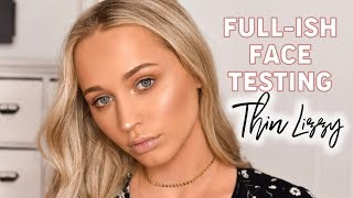 FULL-ISH FACE TESTING THIN LIZZY COSMETICS