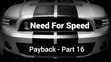 Need For Speed Payback   Part 16 One Percent Club