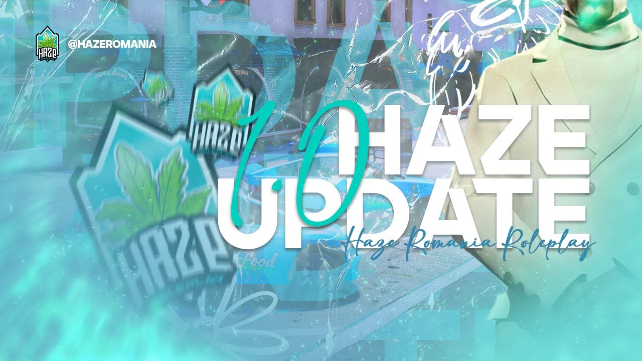 HAZE ROMANIA | UPDATE 1.0 - YouTube