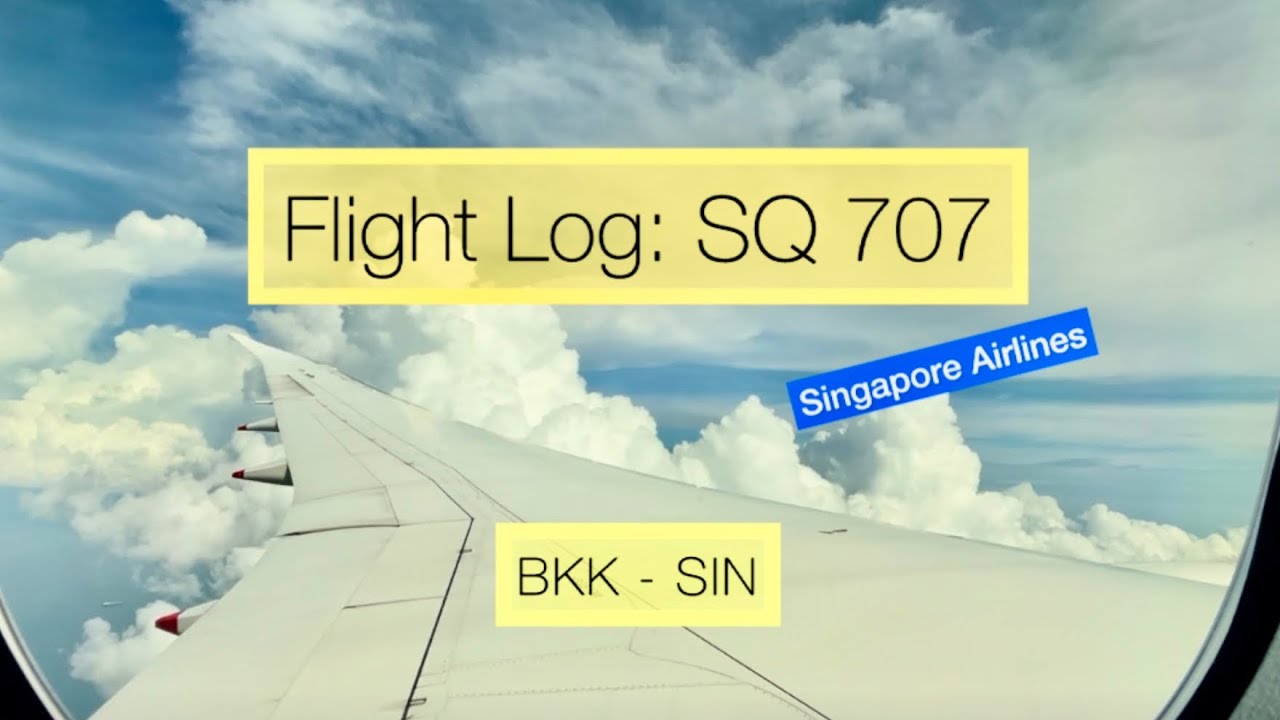 Flight Log: SQ 707 (2025)