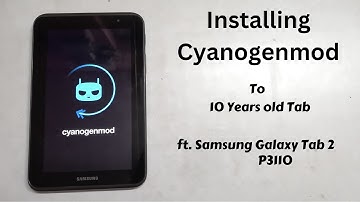 How to Flash Cyanogenmod On Samsung Tab 2 P3110/p3100 In 2024 Easiest and Latest Guide Must Watch 🔥🔥