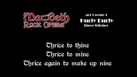 Macbeth Rock Opera - Scene 1 - Hurly Burly