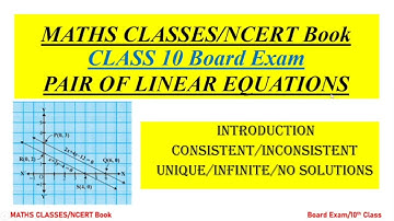 Pair of Linear Equations in Two Variables || Consistency Inconsistency || Part-1