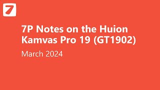 Notes on the Huion Kamvas Pro 19 (GT1902)