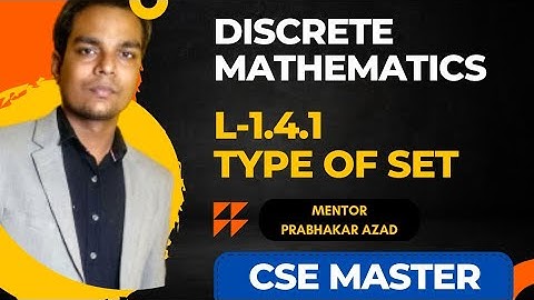 L-1.4.1 | Type of Set - Part-1 | Discrete mathematics | 3rd Semester SBTE| Computer Science