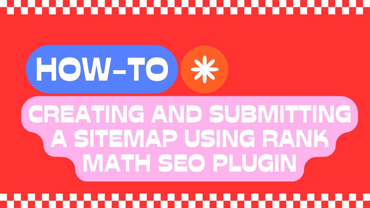 Creating and Submitting a Sitemap Using Rank Math SEO Plugin - WP ...