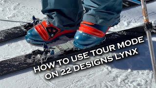How To Use Tour Mode On The 22 Designs Lynx Ntn Telemark Binding