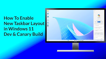 How to Enable the New Taskbar Layout in Windows 11
