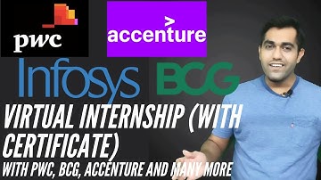 Get Internship with companies like Infosys, Accenture, PwC, BCG and more | 1 day Virtual Experience