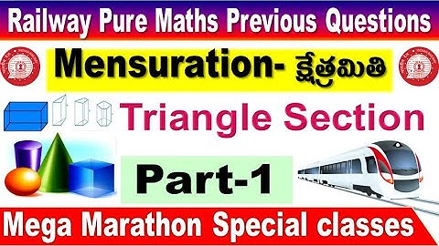 Mensuration Part1 Railway Pure mathematics Previous year Questions Explain in Telugu by SRINIVASMech