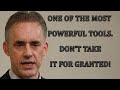 Jordan Peterson on one of the most powerful tools for your life | Anyone can have it!