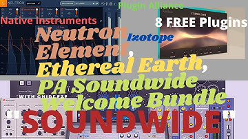 Soundwide Gifts -  8 FREE Plugins by Plugin Alliance, Izotope and Native Instruments #Soundwide
