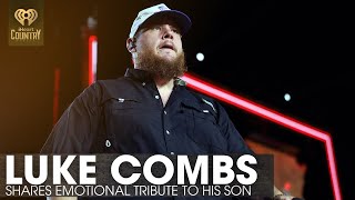 Luke Combs Shares Emotional Tribute To His Son, The Best 'Gift Of All Time' | Fast Facts