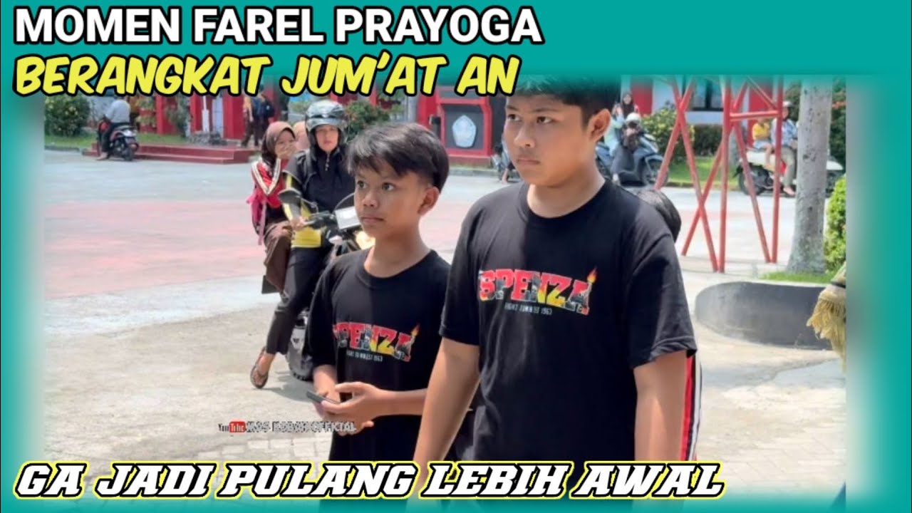 GA JADI PULANG‼️FAREL PRAYOGA JUMATAN DULU DI MASJID SEKITAR SMPN 1 CLURING