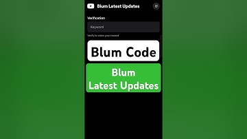 Blum Latest Updates | Blum Verify Code | Blum today Video Code | Blum Code #blumverifycode
