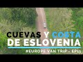 Cueva de Skocjan y Costa de Eslovenia || #EuropeVanTrip - EP11