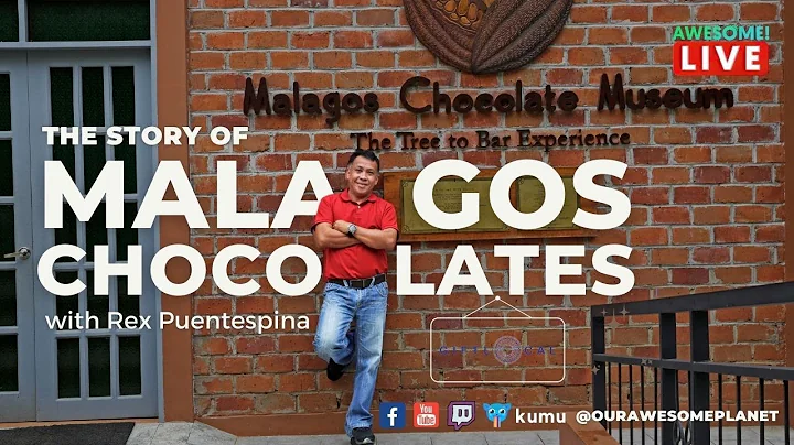 The Story of Malagos Chocolates with Rex Puentespina