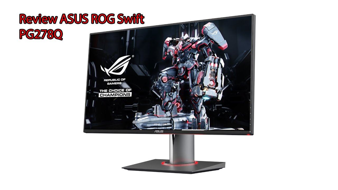 Monitor ASUS ROG SWIFT PG278Q ESP 