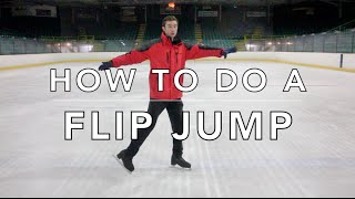 HOW TO DO A FLIP JUMP | FIGURE SKATING ❄️❄️