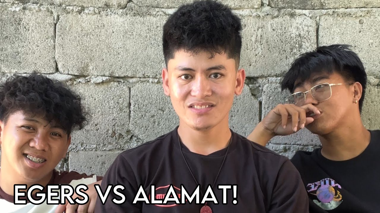 EGERS VS ALAMAT!