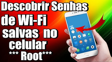 Como descobrir as Senhas do Wifi que foram usadas no celular (Root)