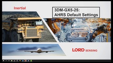 How To: 3DM-GX5-25 AHRS Default Settings
