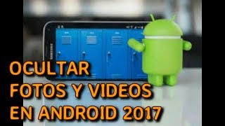 OCULTAR FOTOS Y VIDEOS PROHIBIDOS SIN PROGRAMAS EN ANDROID 2023 screenshot 4