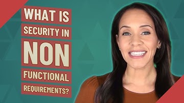 What is security in non functional requirements?