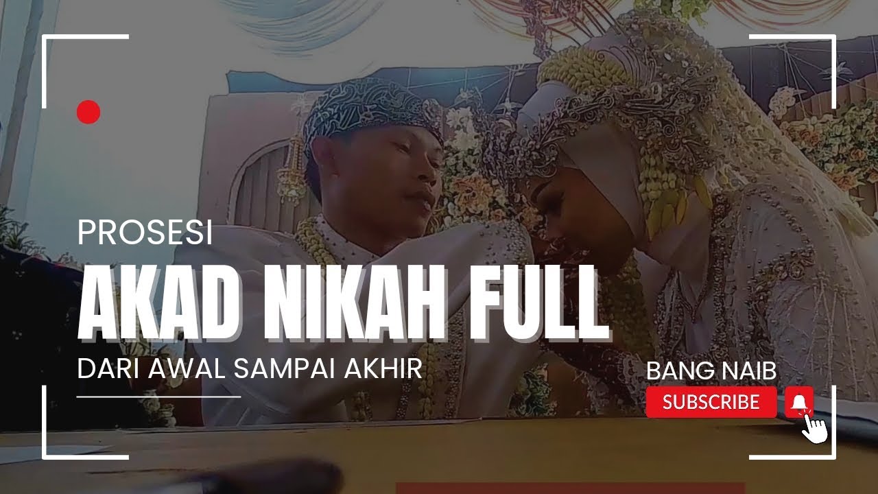 prosesi akad nikah full dari awal sampai akhir #akadnikah #prosesiakadnikah #ijabqabul #penghulu