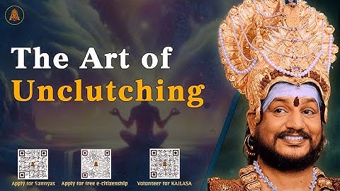 Paramashivoham Level-2 | Day 13 | Unclutching: Transform Every Moment into a Blissful Experience