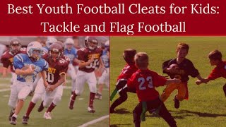 Best Cleats for Youth Flag Football 