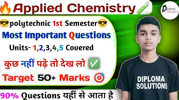 🔥Applied Chemistry 1st Semester || Applied Chemistry ONESHOT || 100% Exam Paper || By- Maneesh Sir