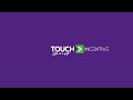 Touch Incentive