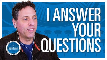 040 - Q&A with Michael Jamin - Part 5 - Screenwriters Need To Hear This with Michael Jamin