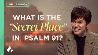 The Secret Place In Christ (Full Sermon) | Joseph Prince