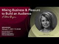 Aaf toledo february lunch and learn mixing business  pleasure to build an audience