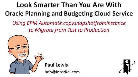 Using EPM Automate to Migrate from Test to Production