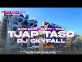 DJ SKYFALL TJAP TASO X MIDDLE KRUEK TRAP PARTY X DROPS | ALFIN REVOLUTION