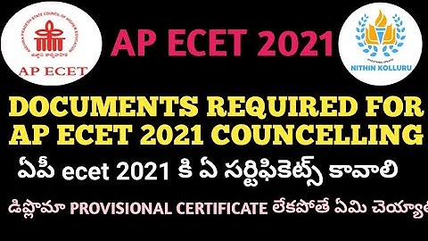 DOCUMENTS REQUIRED FOR AP ECET 2021 COUNCELLING || APECET CERTIFICATE VERIFICATION || #APECET2021