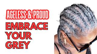 50 It s Time To Embrace Your Grey