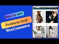 How to Make WooCommerce Products Grid in WordPress Using Elementor Free Plugin