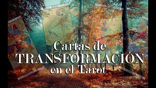 Cartas de Transformacion en el Tarot