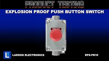 Explosion Proof 10 Amp Mushroom Push Button Switch - Class I and II, Division 1 and 2