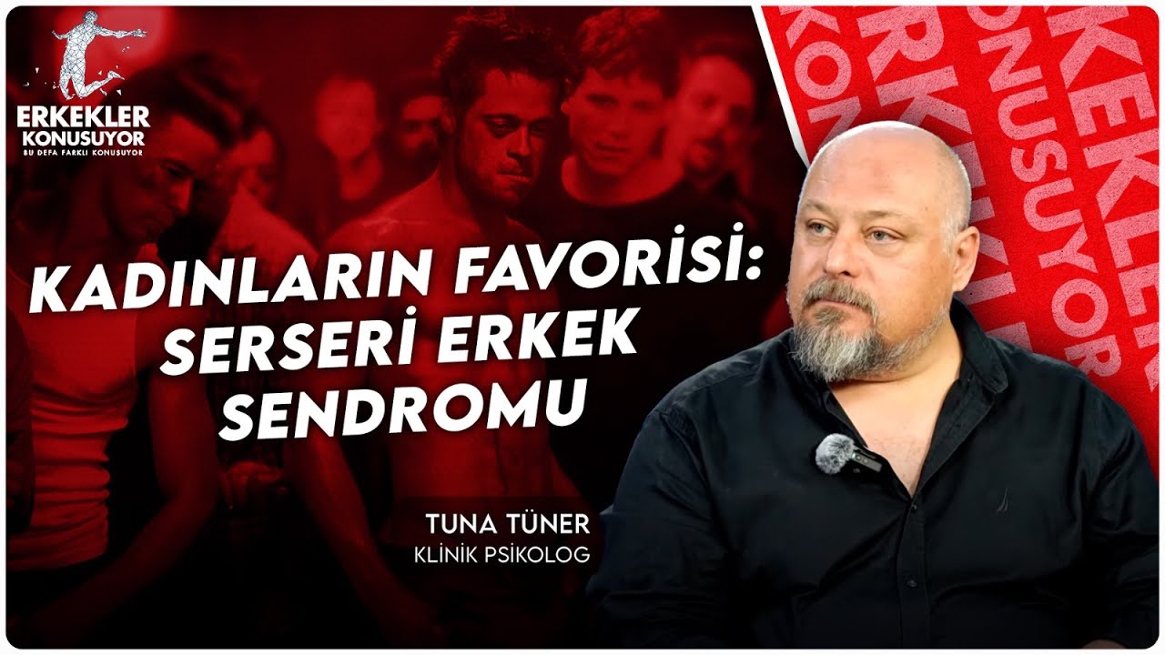 Kadınlar Neden Hep Yanlış Erkeği Seçiyor? | Tuna Tüner