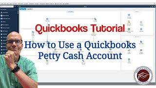 Quickbooks Tutorial - How to Use a Quickbooks Petty Cash Account