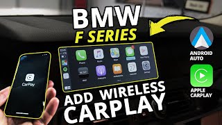 How To Add Wireless Carplay and Android Auto to your F10 5 Series BMW - Applies to most F Series