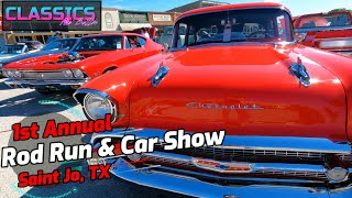 SO GOOD!! 1st Annual Rod Run & Car Show | Saint Jo, Texas | Classic Cars & Trucks by CLASSICS ARE BETTER 464 views 1 year ago 10 minutes, 28 seconds