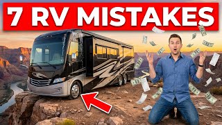 7 Expensive RV Mistakes New Owners Discover Too Late (2026)